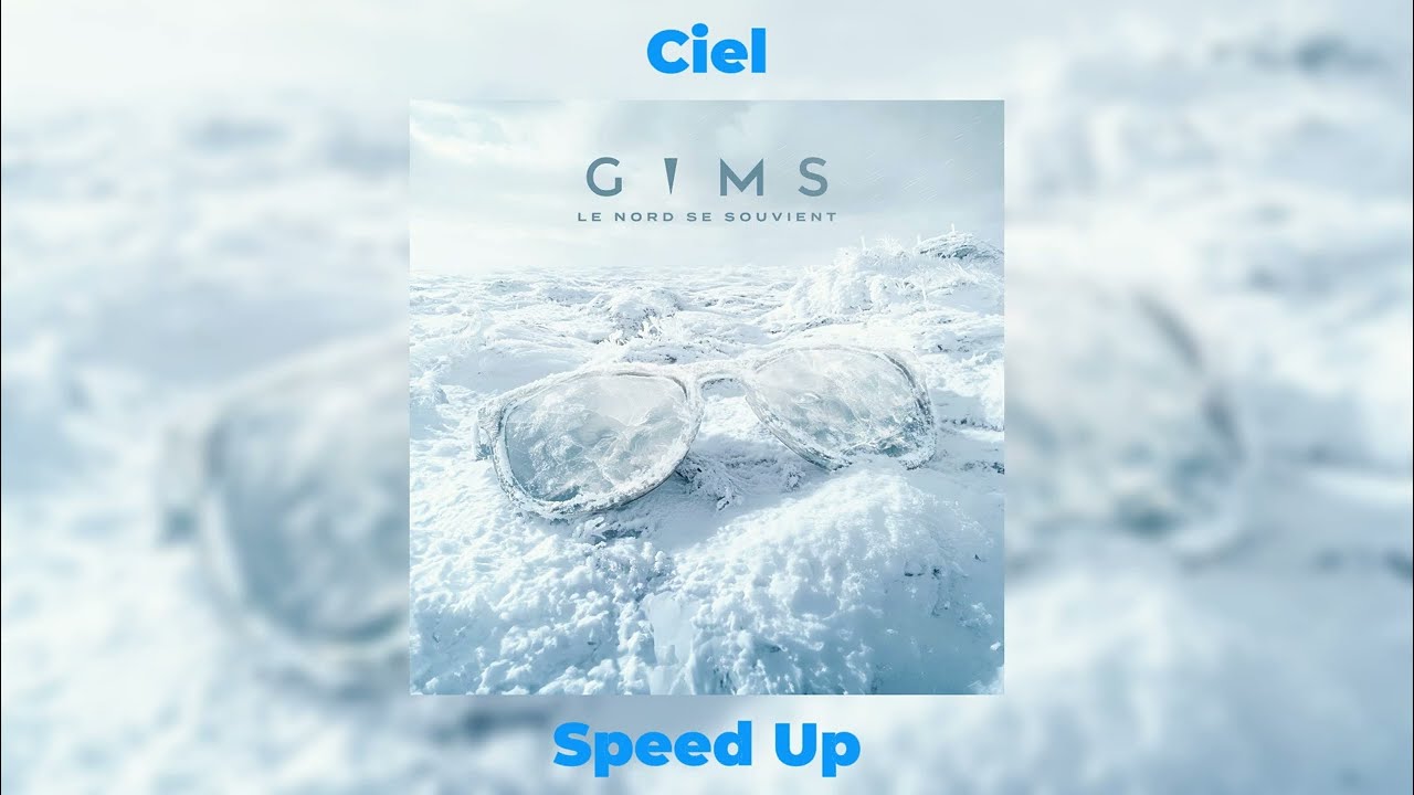 GIMS - Ciel | Speed Up + Reverb