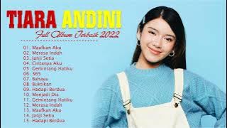 TIARA ANDINI FULL ALBUM TERBARU 2022 #musik#tiara#tiaraandini#laguterbaru#viral#fullalbum