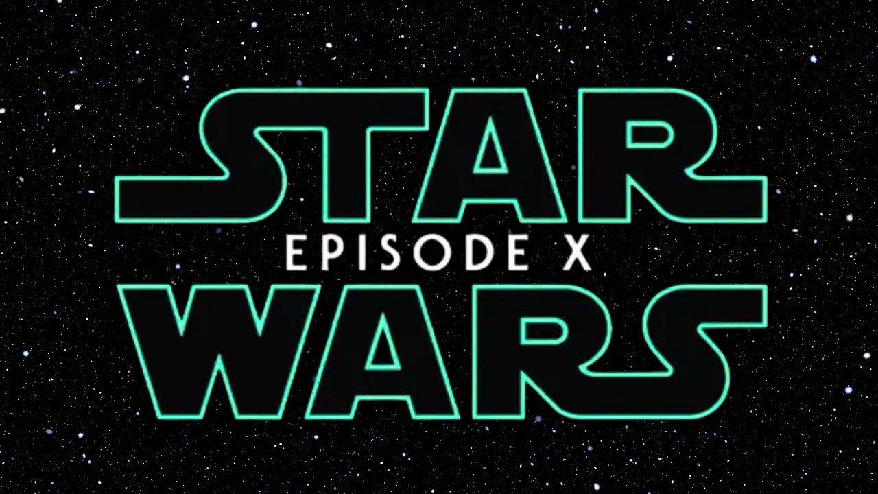 STAR WARS EPISODE X FIRST DETAILS REVEALED!
