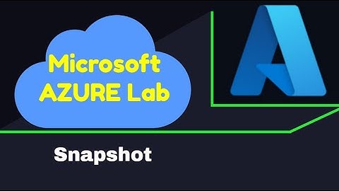 How to take Azure Snapshot // Create VM using Azure SNAPSHOT