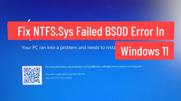 Fix NTFS.sys Failed BSOD Error In Windows 11/10
