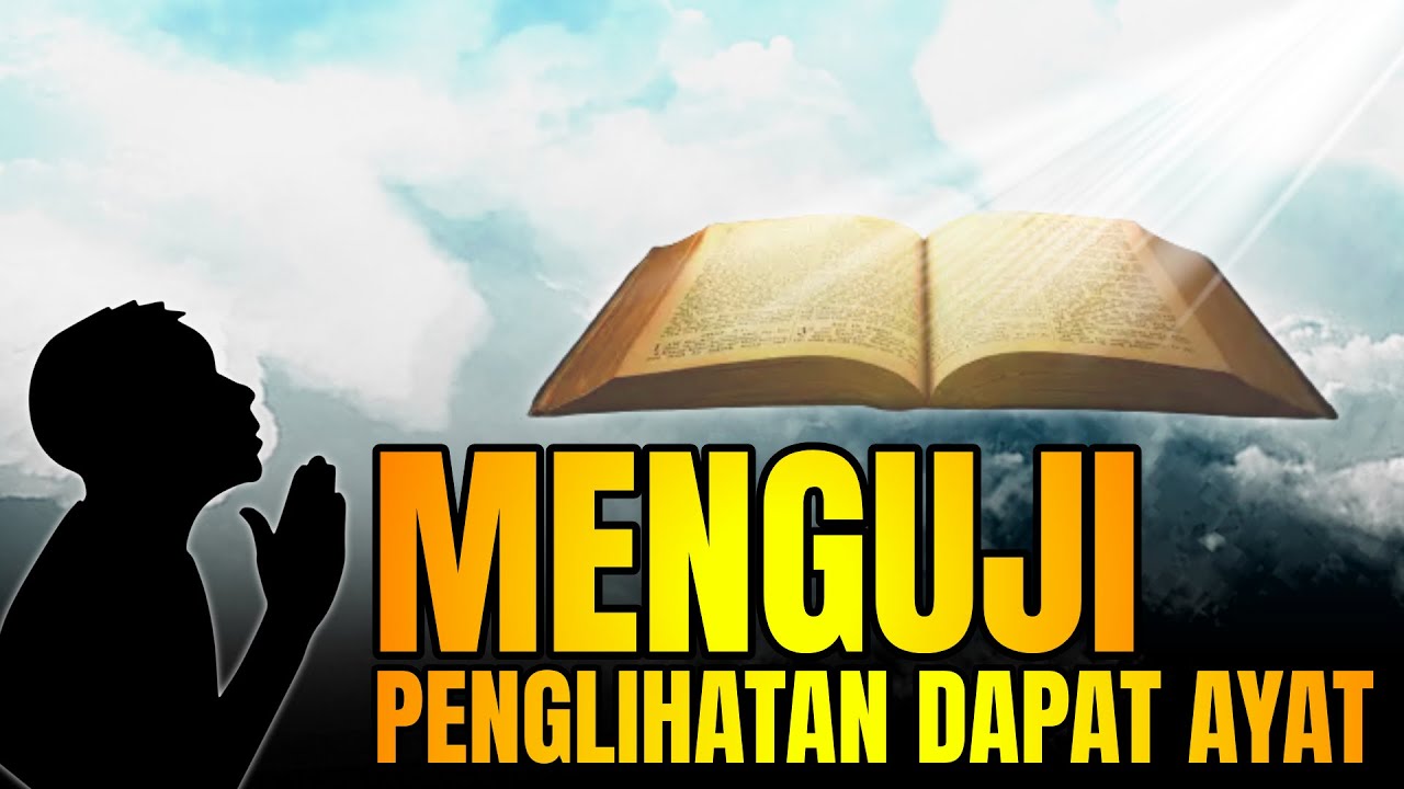 Menguji MENGUJI PENGLIHATAN DAPAT AYAT - YouTube