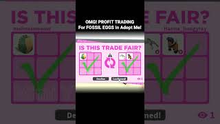 ?WOW! PROFIT TRADING FOR FOSSIL EGGS IN ADOPT ME! W/F/L?