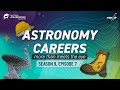 Astronomy Careers - More Than Meets the Eye - STEM in 30 Season 9 - Episode 7