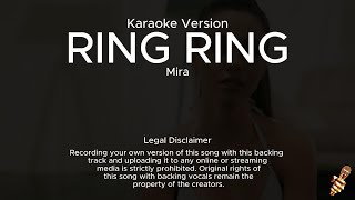 Mira - Ring Ring (Karaoke Version)