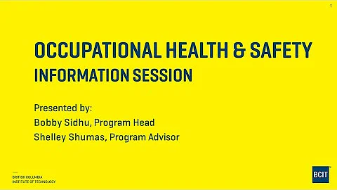 BCIT Occupational Health and Safety Online Info Session 2021 02 01