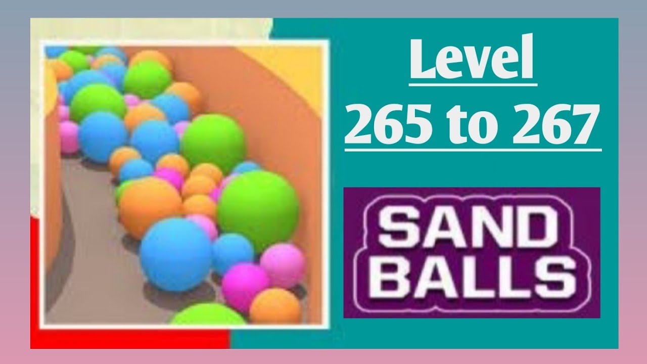 Sand balls SAYGAMES. Игра уровень 265