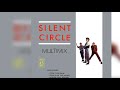 Silent Circle - Multimix (1987) (Don Disco) (12, Maxi, Mixed) (Single) (Euro-Disco)