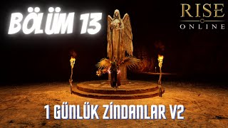 Rise Online - Bölüm - Mage Serüveni - Günlük Zindanlar V2