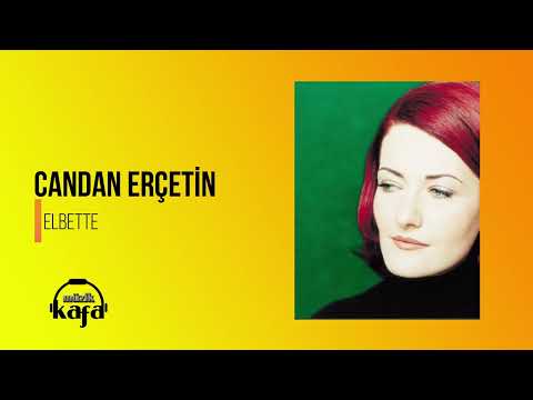 Candan Erçetin - Elbette (remastered)