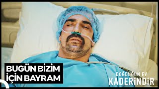 Mehdi Tekrardan Hayata Gözlerini Açtı | Doğduğun Ev Kaderindir