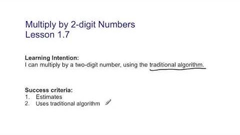 Lesson 1.7: Multiplying Two Digit Numbers
