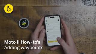 Moto II How-to: Adding Waypoints