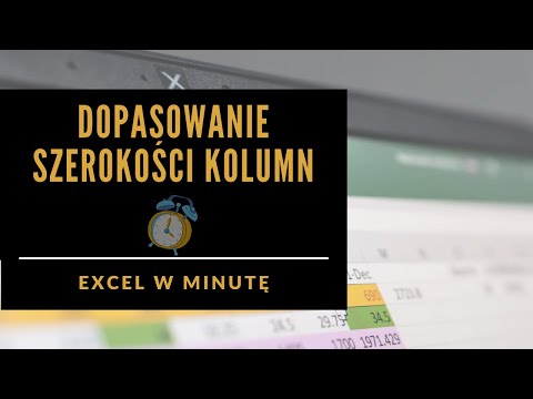 Wideo: Jak ograniczyć szerokość kolumny w programie Excel?