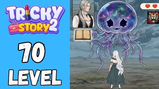 Tricky Story 2 Story 3 Level 70 Walkthrough