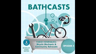 Bathcast Ep 5 Fabio Henriques with poetry by Thea Hatton and music by Matthew Delahaye