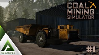 Coal Mining Simulator - Full Access - Starting Our Mining Operation EP#1