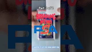 Is PSA Grading Shutting Down ?! - Part 2 of 2