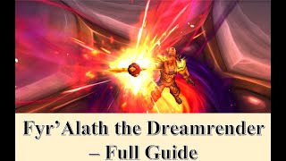 World of Warcraft  - Acquiring Fyr'Alath, the Dreamrender | Full Questline
