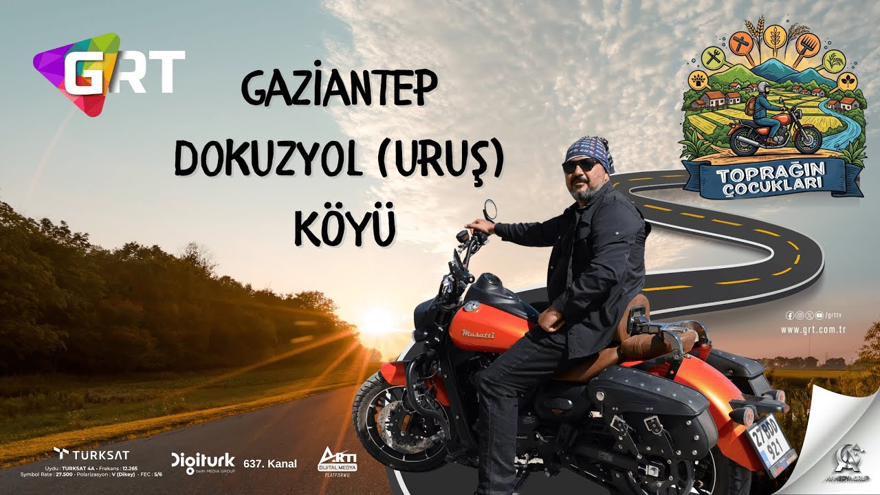 Toprağın Çocukları Oğuzeli ve Dokuzyol (Uruş) Köyü