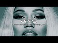 Nicki Minaj & 50 Cent X Tyga, YG - Opps (NEW SONG 2023)