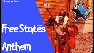 Fallout 76 - Free States Anthem A Free States Song
