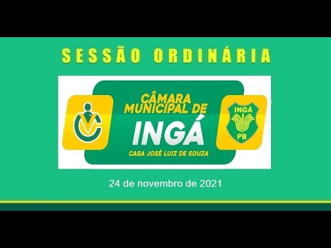 Câmara Municipal de Ingá-PB, 24 11 2021