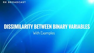 Celebrity Dissimilarity between Binary Data | With Example | proximity measure among binary variables Profile