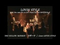 『ロザーナ』THE YELLOW MONKEY/Cover LOVIN STYLE