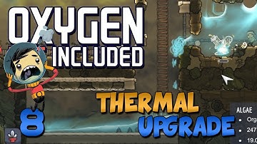 Oxygen Not Included Thermal Upgrade - Ep 8 - Oxygen Not Included Update - Frost Biome - Steam Geyser