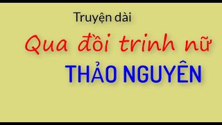 Qua đồi Trinh nữ - Thảo Nguyên