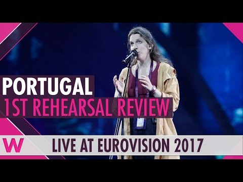 Portugal first rehearsal: Salvador Sobral's sister Luísa Amar Pelos Dois @ Eurovision 2017 review