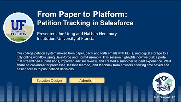 HED25: From Paper to Platform: Petition Tracking in Salesforce (University of Florida)