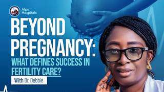 Beyond Pregnancy: Redefining Success in Fertility Care