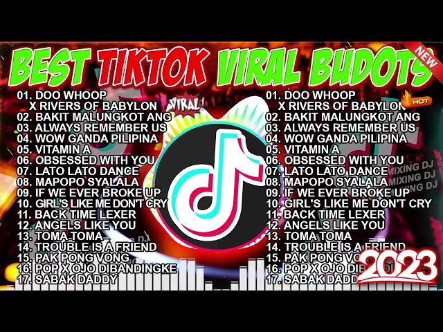 TIKTOK VIRAL BUDOTS REMIX 2023 - NONSTOP TIKTOK REMIX 2023 TREND SUMMER 💯💯 class=