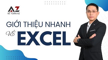 [Excel] Khởi động - Làm quen Giao diện - Một số đối tượng cơ bản