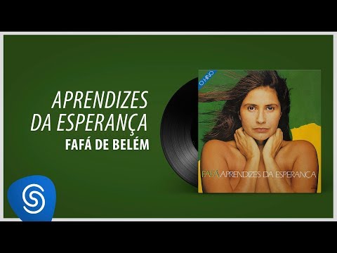 Putar Aprendizes da Esperança - Fafá De Belém
