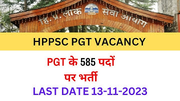 HPPSC PGT VACANCY\ PERMANENT GOVT TEACHERTC RECRUITMENT 2023|585 POSTS
