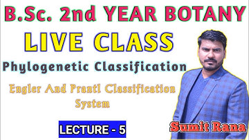 (Lt-05) Engler & Prantl || Botany 1st Paper || B.Sc.2nd Year