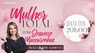 Mulher Total - Jeane Mascarenhas