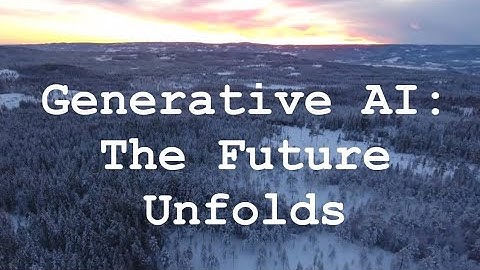 Generative AI: The Future Unfolds
