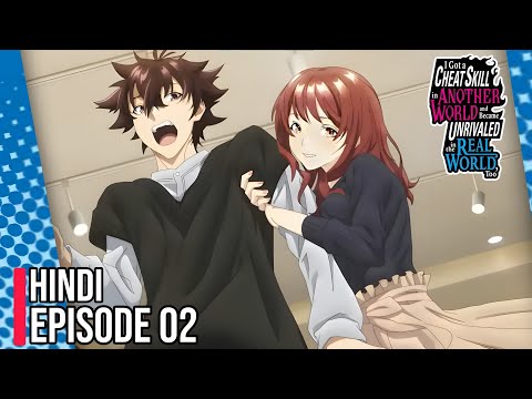 I Got A Cheat Skill From Another World Episode 04 Review (Hindi)