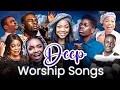 Best Worship Songs 2021 . Mercy Chinwo / Ada Ehi / Dunsin Onyeka / Prospa Ochimana