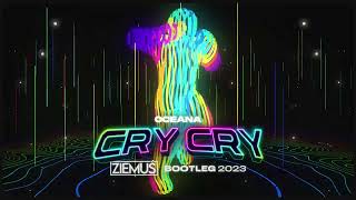 Oceana - Cry Cry (ZIEMUŚ BOOTLEG 2023) Resimi