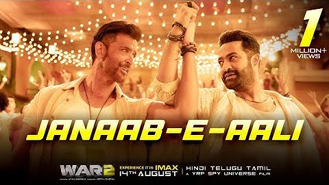 Janaab-e-Aali Song Lyrics (Fan-Made) Hrithik Roshan, NTR 