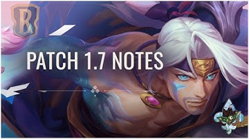 1.7 Patch notes | Legends of Runeterra Patch