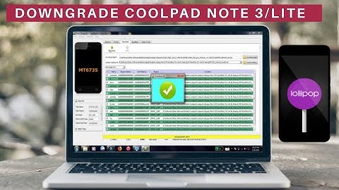 How To Downgrade Coolpad Note 3 /Lite Marshmallow To Lollipop Easyly