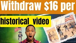 (It's 100% FREE ) Make money creating American history videos with your phone