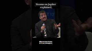 Stroms on Jupiter explained by Niel degrasse tyson. #shorts