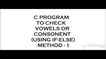 Check Whether an Alphabet is Vowel or Consonant Using If-Else in C
